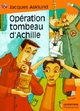  Achetez le livre d'occasion Opération tombeau d'Achille de Jacques Asklund sur Livrenpoche.com 