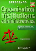  Achetez le livre d'occasion Organisation et institutions administratives sur Livrenpoche.com 