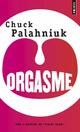  Achetez le livre d'occasion Orgasme de Chuck Palahniuk sur Livrenpoche.com 