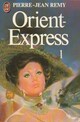  Achetez le livre d'occasion Orient-Express Tome I de Pierre-Jean Rémy sur Livrenpoche.com 