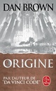  Achetez le livre d'occasion Origine de Dan Brown sur Livrenpoche.com 