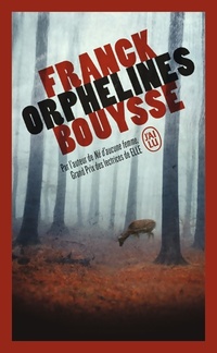  Achetez le livre d'occasion Orphelines de Franck Bouysse sur Livrenpoche.com 
