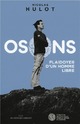  Achetez le livre d'occasion Osons !. Plaidoyer d'un homme libre de Nicolas Hulot sur Livrenpoche.com 