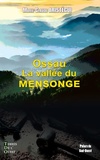  Achetez le livre d'occasion Ossau, la vallée du mensonge sur Livrenpoche.com 