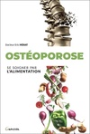  Achetez le livre d'occasion Ostéoporose : Se soigner par l'alimentation sur Livrenpoche.com 