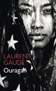  Achetez le livre d'occasion Ouragan de Laurent Gaudé sur Livrenpoche.com 