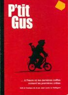  Achetez le livre d'occasion P'tit Gus sur Livrenpoche.com 