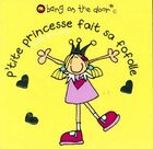 Achetez le livre d'occasion P'tite princesse fait sa fofolle sur Livrenpoche.com 