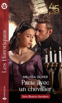 Achetez le livre d'occasion Pacte avec un chevalier de Melissa Oliver sur Livrenpoche.com 