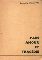  Achetez le livre d'occasion Pain, amour et tragédie sur Livrenpoche.com 