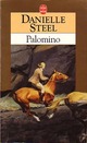  Achetez le livre d'occasion Palomino de Danielle Steel sur Livrenpoche.com 