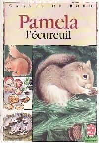  Achetez le livre d'occasion Pamela l'écureuil de Olivier Seigneur sur Livrenpoche.com 