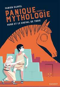  Achetez le livre d'occasion Panique dans la mythologie. Hugo et le cheval de Troie de Fabien Clavel sur Livrenpoche.com 