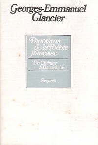  Achetez le livre d'occasion Panorama de la poésie française Tome II de Georges-Emmanuel Clancier sur Livrenpoche.com 