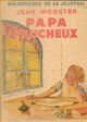  Achetez le livre d'occasion Papa Faucheux de Jean Webster sur Livrenpoche.com 