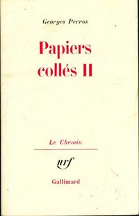  Achetez le livre d'occasion Papiers collés Tome II de Georges Perros sur Livrenpoche.com 