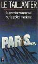  Achetez le livre d'occasion Paris-sur-crime de Roger Le Taillanter sur Livrenpoche.com 