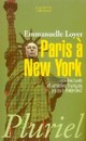  Achetez le livre d'occasion Paris à New York. Intellectuels et artistes français en exil de Emmanuelle Loyer sur Livrenpoche.com 