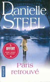  Achetez le livre d'occasion Paris retrouvé de Danielle Steel sur Livrenpoche.com 