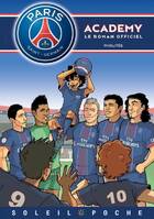  Achetez le livre d'occasion Paris saint-germain academy - rivalités : Rivalités sur Livrenpoche.com 