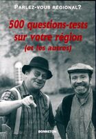  Achetez le livre d'occasion Parlez-vous régional ? 500 questions-tests sur votre région (et les autres) sur Livrenpoche.com 
