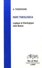  Achetez le livre d'occasion Pars theologica. Logique et théologie chez Boèce sur Livrenpoche.com 