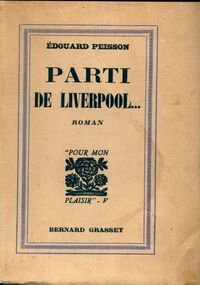  Achetez le livre d'occasion Parti de Liverpool... de Edouard Peisson sur Livrenpoche.com 