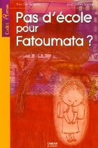  Achetez le livre d'occasion Pas d'école pour Fatoumata ? sur Livrenpoche.com 