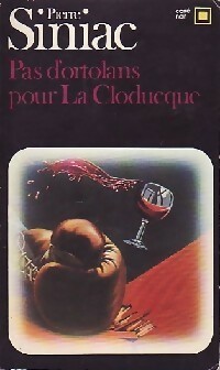  Achetez le livre d'occasion Pas d'ortolans pour la Cloducque de Pierre Siniac sur Livrenpoche.com 