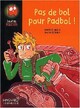  Achetez le livre d'occasion Pas de bol pour Padbol ! de Francis Mizio sur Livrenpoche.com 