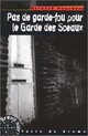  Achetez le livre d'occasion Pas de garde-fou pour le garde des sceaux de Bernard Pouchèle sur Livrenpoche.com 