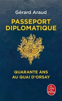  Achetez le livre d'occasion Passeport diplomatique de Gérard Araud sur Livrenpoche.com 