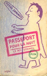  Achetez le livre d'occasion Passeport pour la nuit de Pierre Daninos sur Livrenpoche.com 