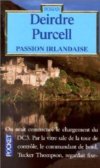  Achetez le livre d'occasion Passion irlandaise de Deirdre Purcell sur Livrenpoche.com 