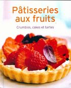  Achetez le livre d'occasion Pâtisseries aux fruits sur Livrenpoche.com 