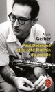  Achetez le livre d'occasion Paul Desmond et le côté féminin du monde de Alain Gerber sur Livrenpoche.com 