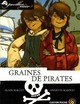  Achetez le livre d'occasion Pavillon noir Tome I : Graines de pirates de Alain Surget sur Livrenpoche.com 