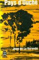  Achetez le livre d'occasion Pays d'Ouche de Jean De la Varende sur Livrenpoche.com 