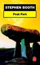  Achetez le livre d'occasion Peak Park de Stephen Booth sur Livrenpoche.com 