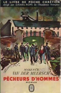  Achetez le livre d'occasion Pêcheurs d'hommes de Maxence Van der Meersch sur Livrenpoche.com 