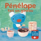 Achetez le livre d'occasion Pénélope fait un gâteau sur Livrenpoche.com 