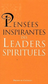  Achetez le livre d'occasion Pensées inspirantes des leaders spirituels de Jean-Paul Bourre sur Livrenpoche.com 