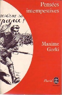  Achetez le livre d'occasion Pensées intempestives de Maxime Gorki sur Livrenpoche.com 