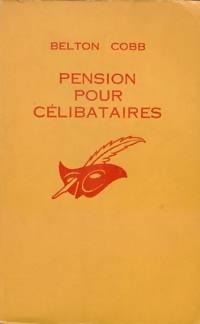 https://www.bibliopoche.com/thumb/Pension_pour_celibataires_de_Belton_Cobb/200/0006095.jpg