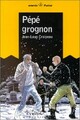  Achetez le livre d'occasion Pépé Grognon de Jean-Loup Craipeau sur Livrenpoche.com 