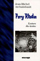  Achetez le livre d'occasion Perry Rhodan. Lecture des textes sur Livrenpoche.com 