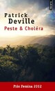  Achetez le livre d'occasion Peste & Choléra de Patrick Deville sur Livrenpoche.com 