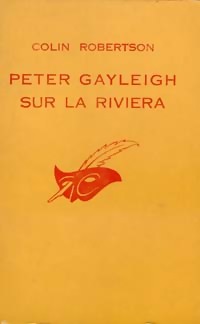  Achetez le livre d'occasion Peter Gayleigh sur la riviera de Colin Robertson sur Livrenpoche.com 
