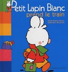  Achetez le livre d'occasion Petit Lapin Blanc prend le train sur Livrenpoche.com 