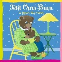  Achetez le livre d'occasion Petit Ours Brun a peur du noir de Danièle Bour sur Livrenpoche.com 
